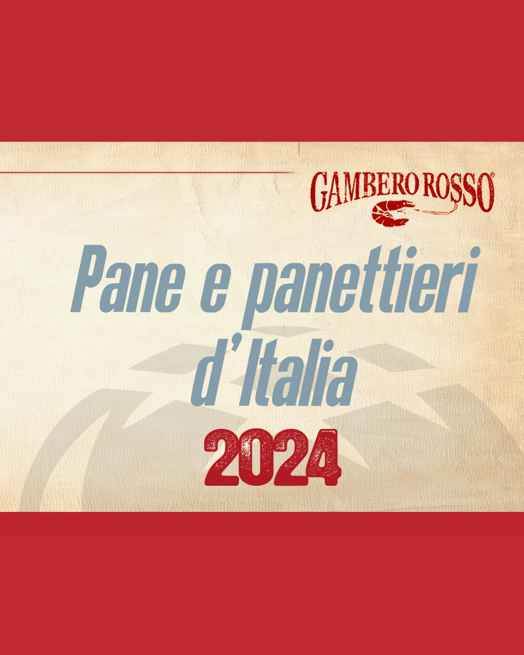 tre pani gambero rosso 2024